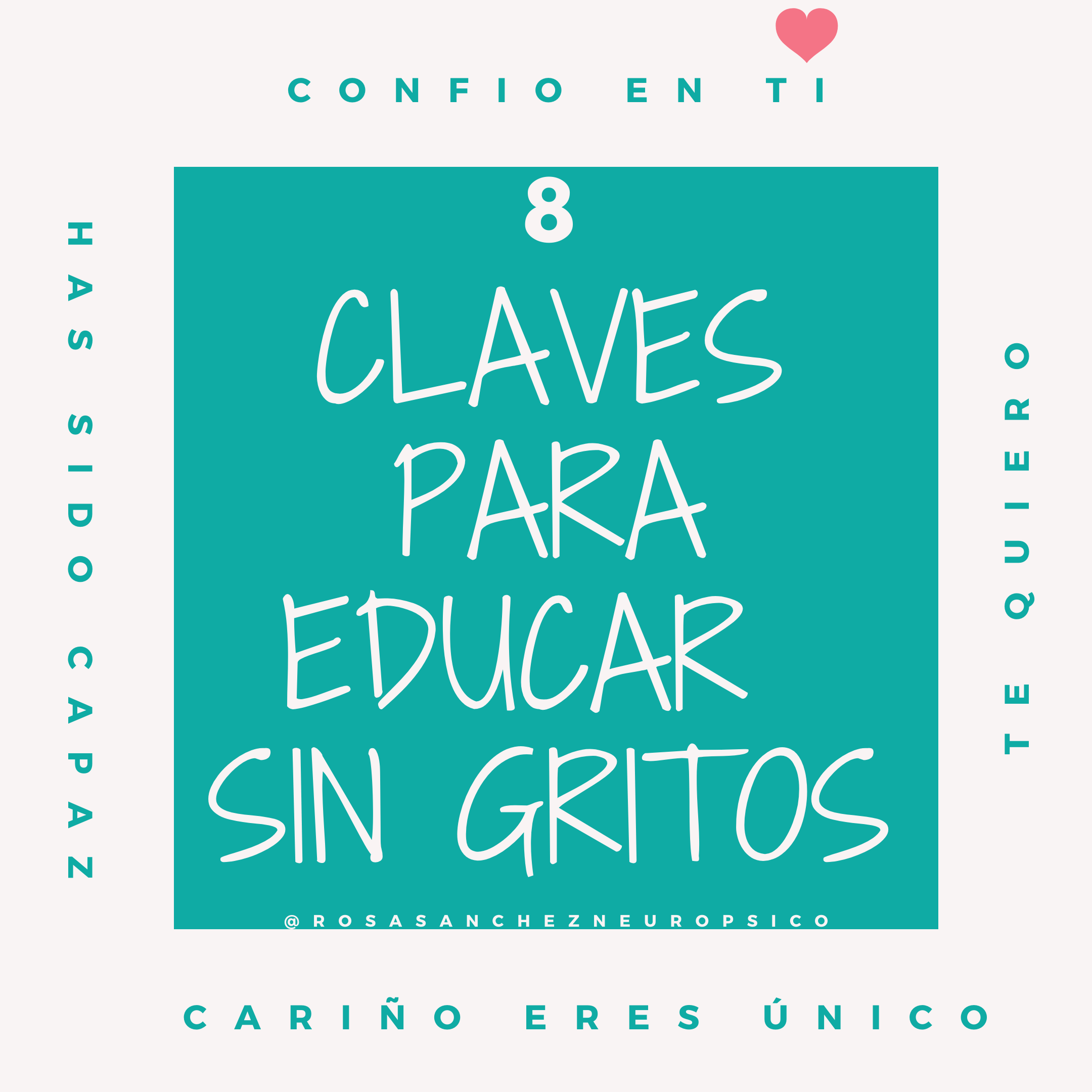 8 CLAVES PARA EDUCAR SIN GRITOS
